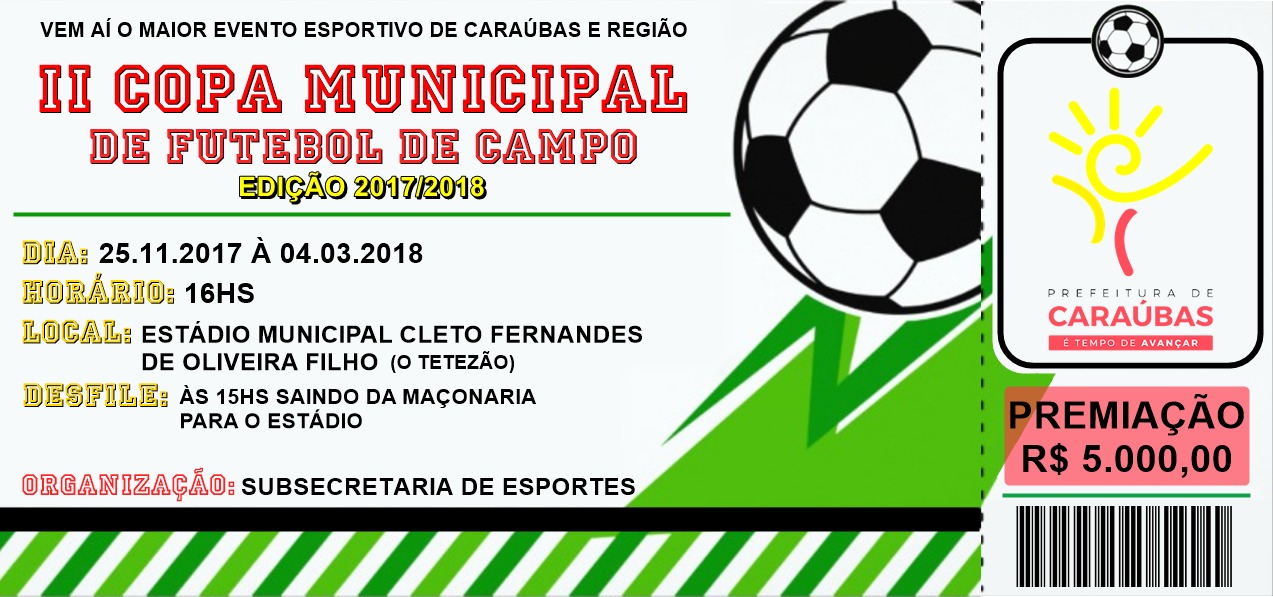 2ª Copa Municipal de Futebol de Campo de Caraúbas tem início no próximo sábado