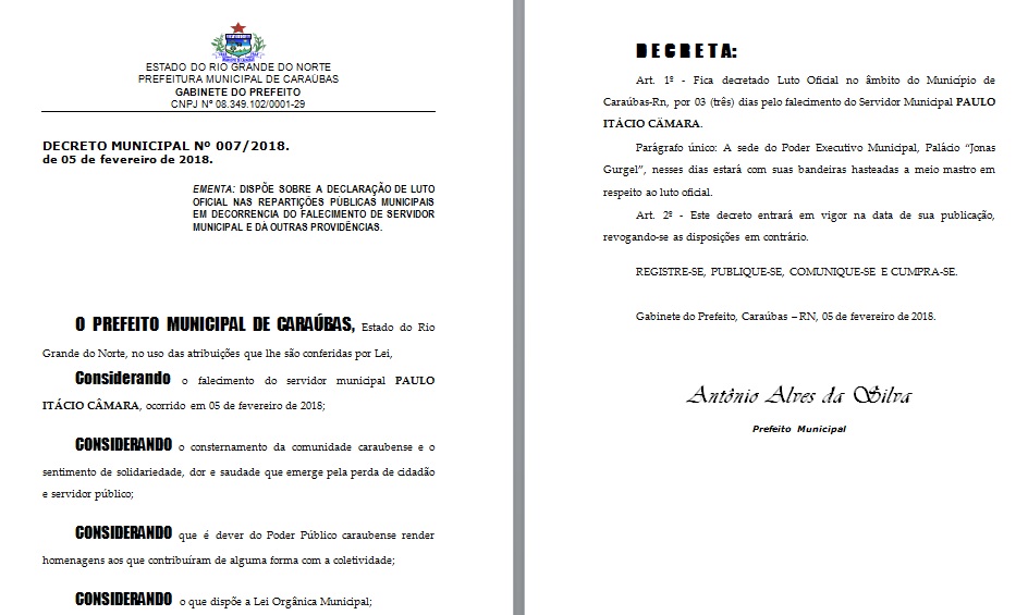 DECRETO DE LUTO OFICIAL NAS REPARTIÇÕES PÚBLICAS MUNICIPAIS EM DECORRÊNCIA DO FALECIMENTO DE SERVIDOR MUNICIPAL