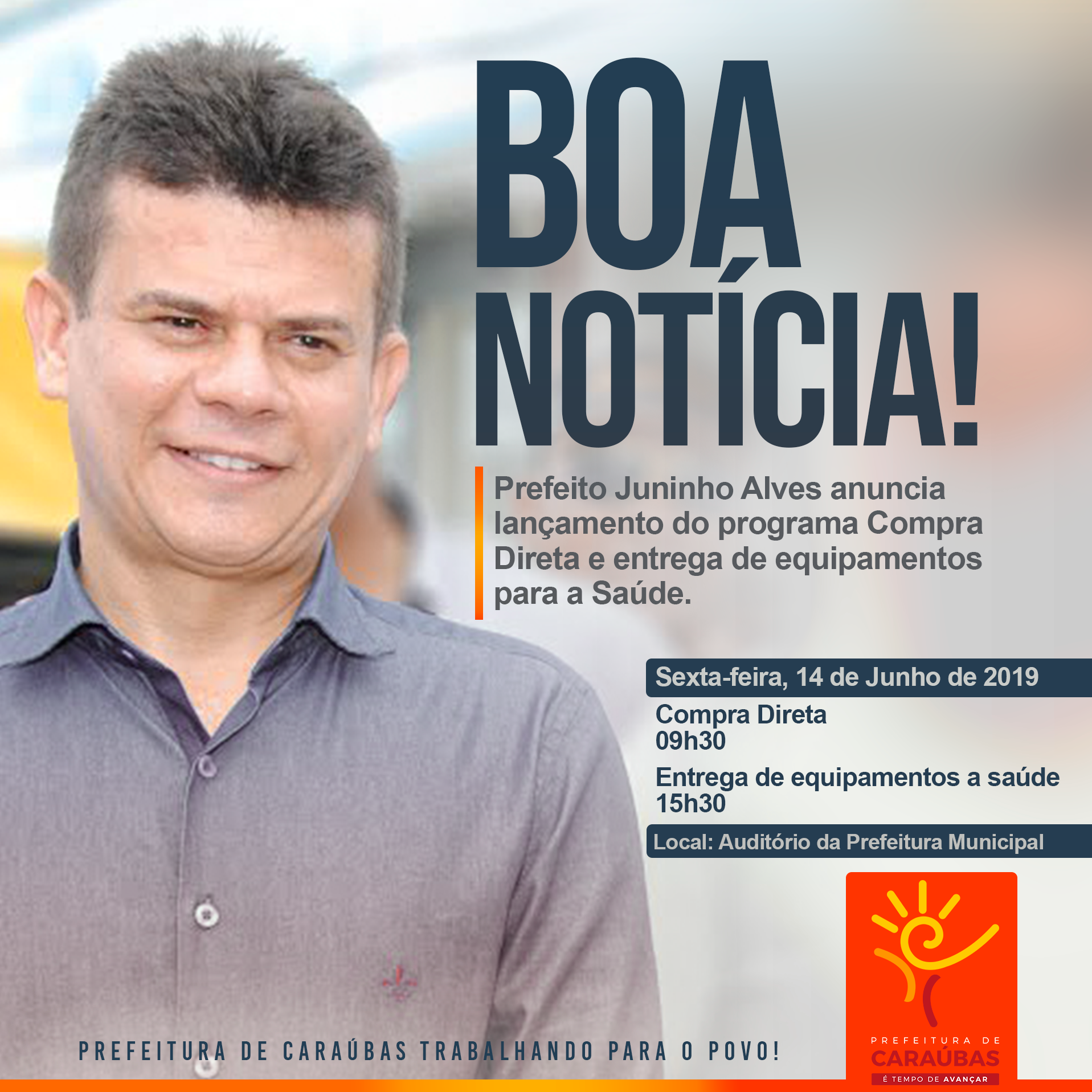 Prefeito Juninho Alves inicia semana anunciando o lançamento programa Compra Direta e entrega de equipamentos para a Saúde