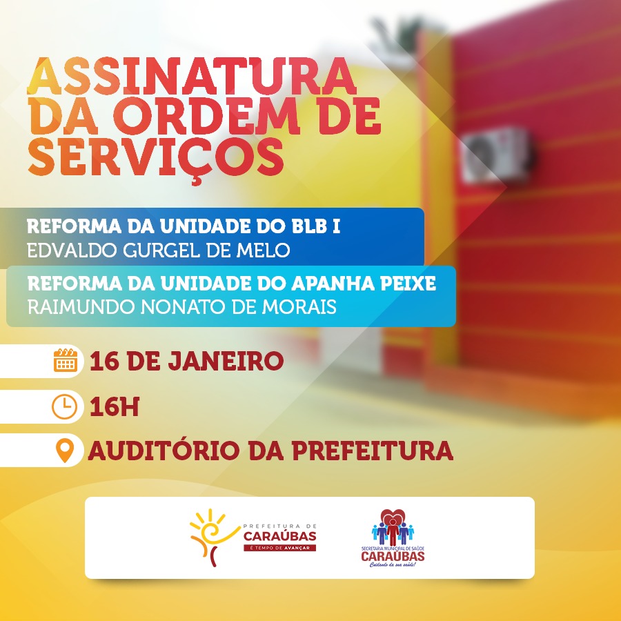 Prefeito Juninho Alves assina ordem de serviço para reforma de dois postos de Saúde em Caraúbas