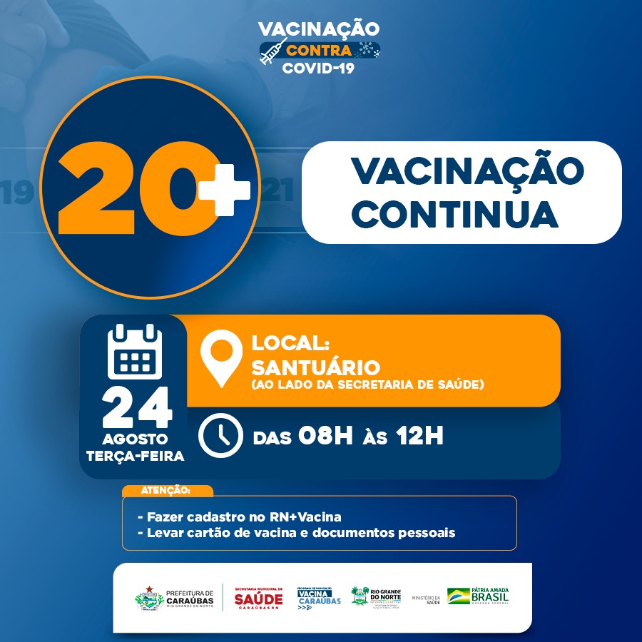 Vacinação contra Covid-19 segue na terça-feira em Caraúbas para pessoas com 20 anos ou mais