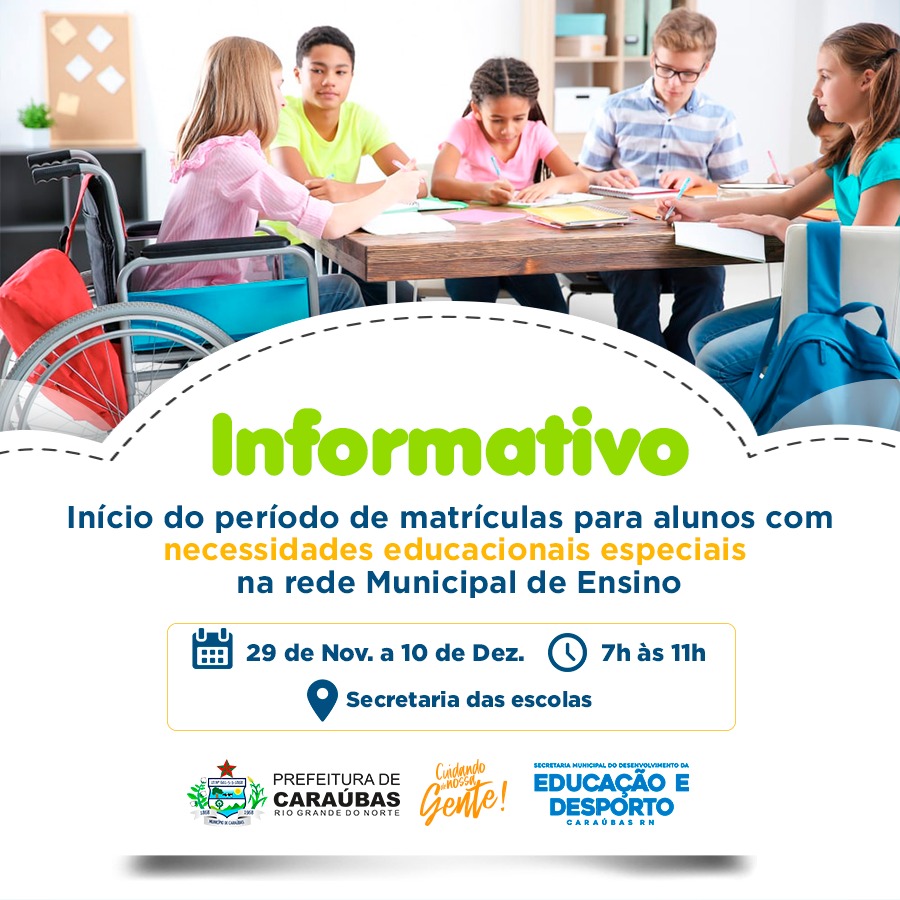 Secretaria de Educação inicia matrículas para os alunos com necessidades educacionais especiais em Caraúbas